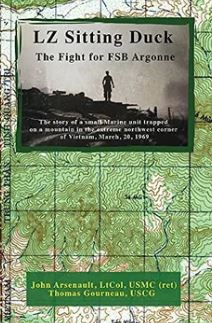 LZ Sitting Duck: The Fight for FSB Argonne (Hardcover)